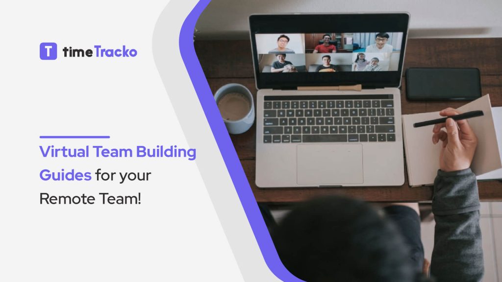 Virtual Team Building Guides for your Remote Teams