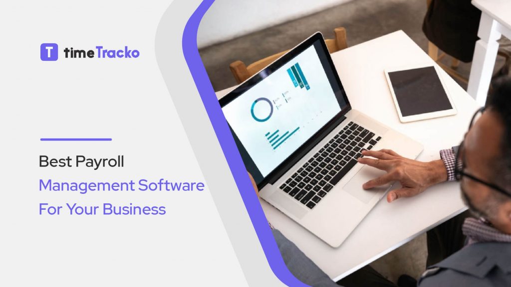 Best Payroll Management Software For Your Business