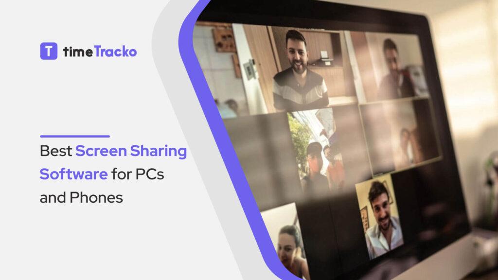 Best Screen Sharing Software for PCs and Phones