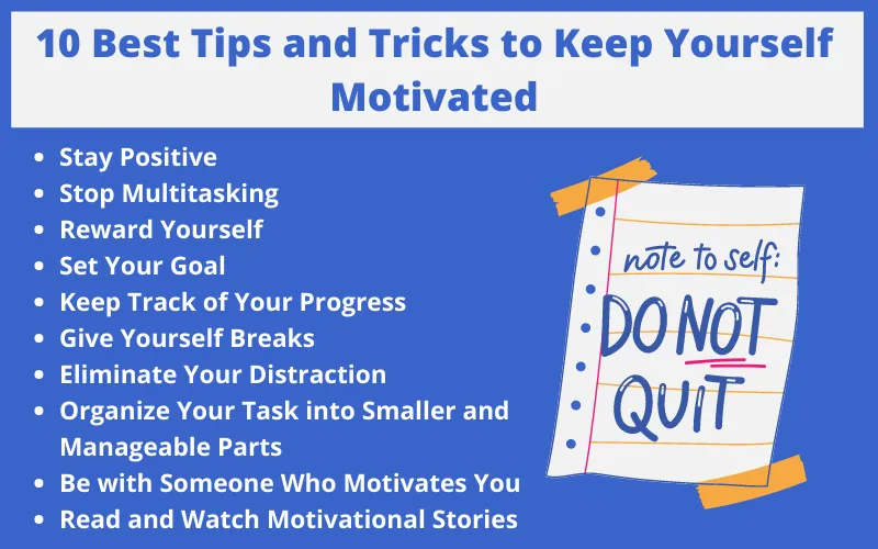 10 Best Tips and Tricks to Keep Yourself Motivated