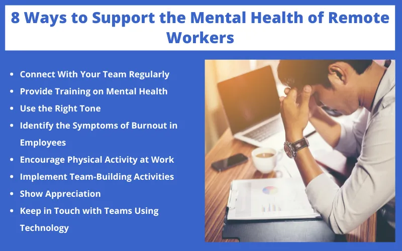 8 Ways to Support the Mental Health of Remote Workers