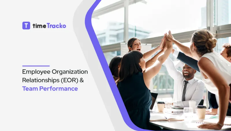 Employee Organization Relationships (EOR) and Team Performance