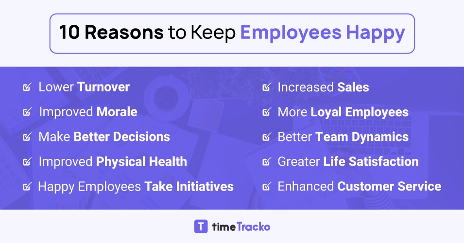 Why you should keep your employee happy
